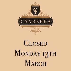 Read more about the article Canberra Ink will be closed for Canberra Day this Monday 13/3/23